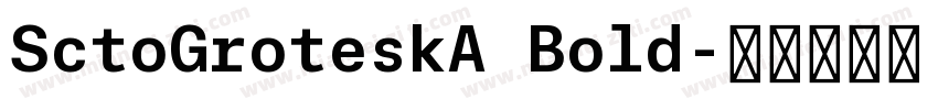 SctoGroteskA Bold字体转换